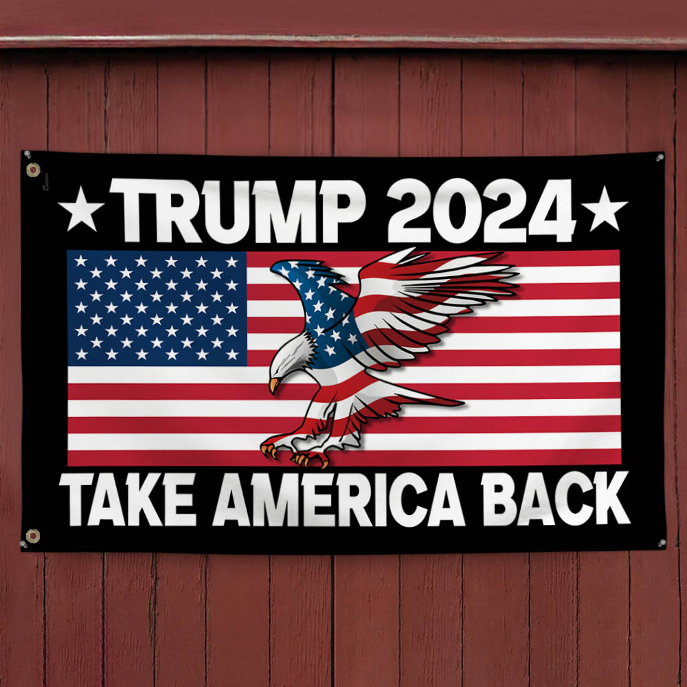 Trump 2024 Grommet Flag Take America Back TQN1029GF - Flagwix